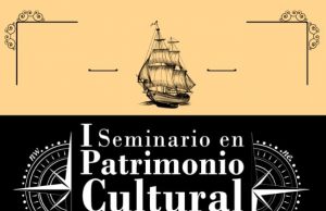 Primer Seminario en Patrimonio Cultural Marítimo en Cartagena, Colombia